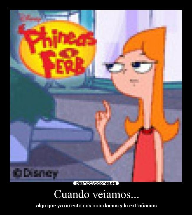 carteles cuando veiamos algo que esta nos acordamos extranamos desmotivaciones