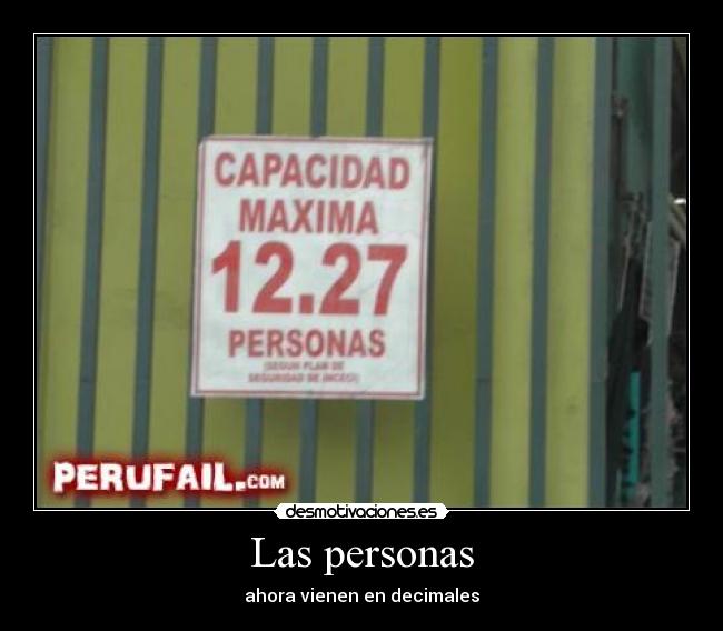 Las personas - ahora vienen en decimales