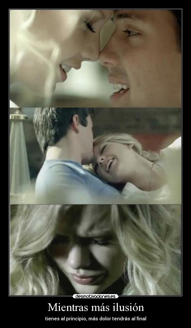 carteles ilusion ilusiones final principio desmotivacion taylor swift meme memelyn desmotivaciones