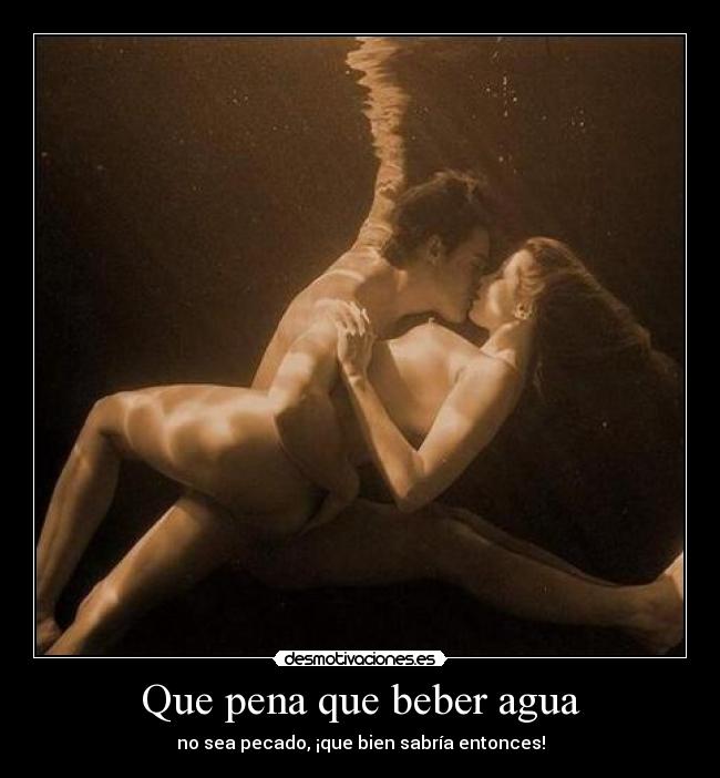 carteles nart pecado tengo sed desmotivaciones