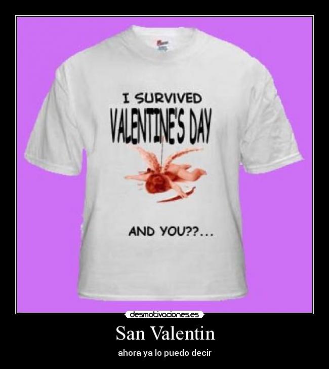 San Valentin - ahora ya lo puedo decir