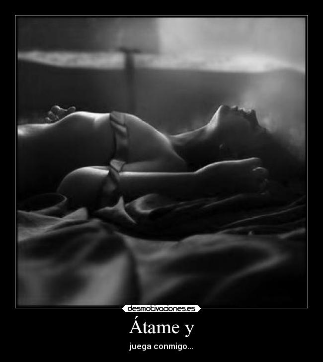 Átame y - 