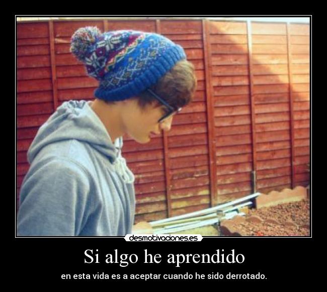 Si algo he aprendido - 