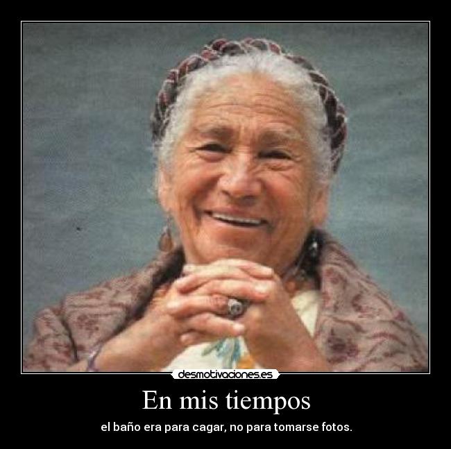 En mis tiempos - 