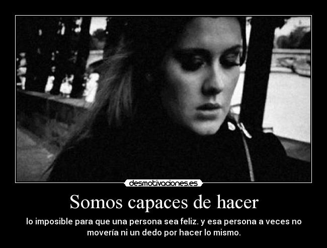 carteles someonelikeyou desmotivaciones