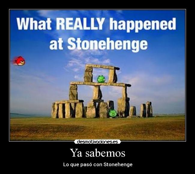 Ya sabemos - Lo que pasó con Stonehenge