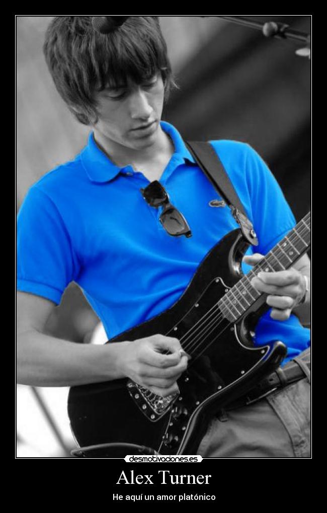 carteles alex turner desmotivaciones