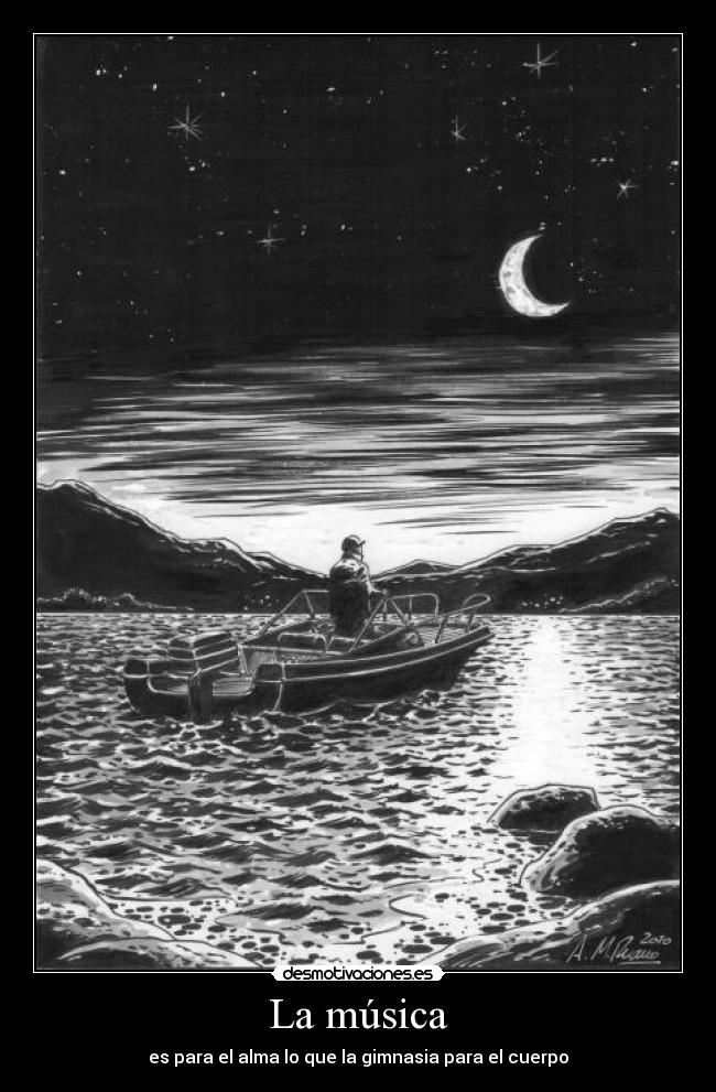 La música - es para el alma lo que la gimnasia para el cuerpo