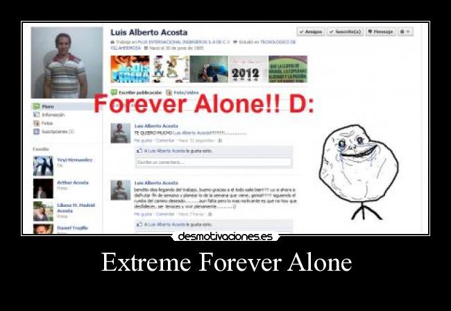 Extreme Forever Alone - 