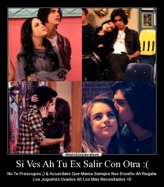 Si Ves Ah Tu Ex Salir Con Otra :( - No Te Preocupes ;) & Acuerdate Que Mama Siempre Nos Enseño Ah Regalar
Los Juguetes Usados Ah Los Mas Necesitados =D♥