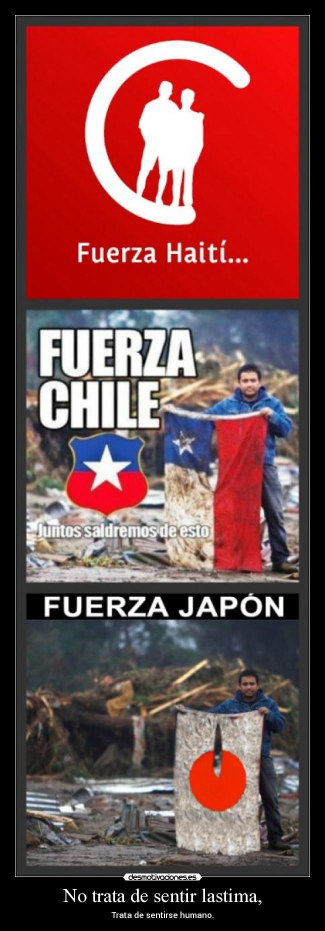 No trata de sentir lastima, - Trata de sentirse humano.