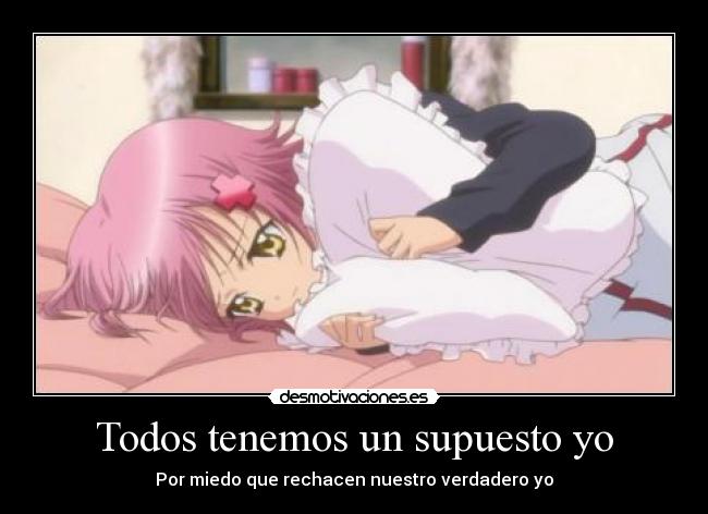 Todos tenemos un supuesto yo - 