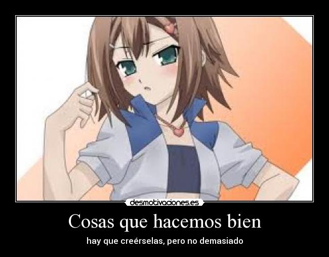 Cosas que hacemos bien - 