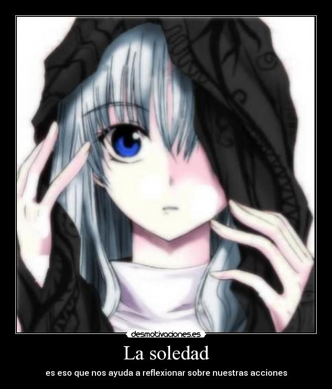 La soledad -