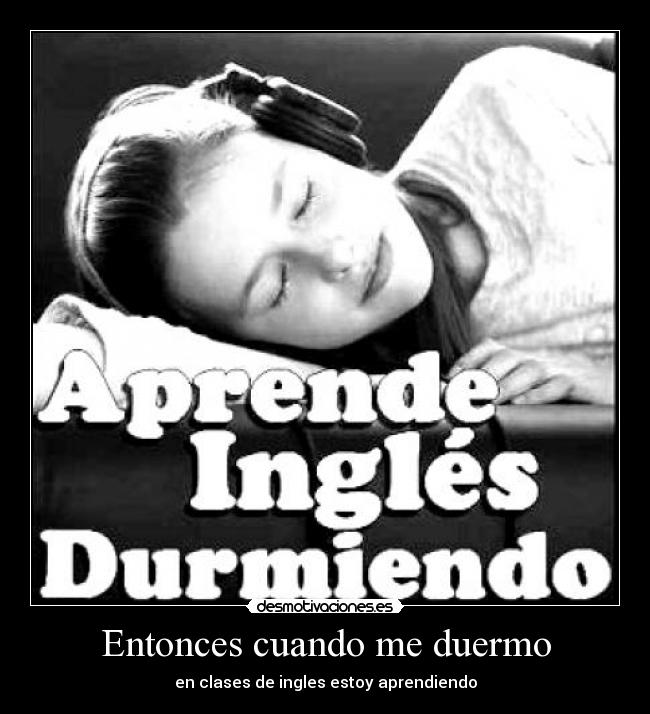 Entonces cuando me duermo - 