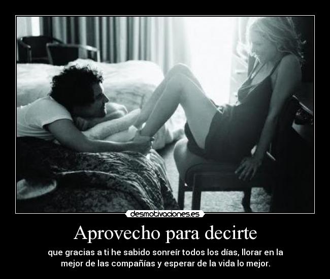 Aprovecho para decirte - 