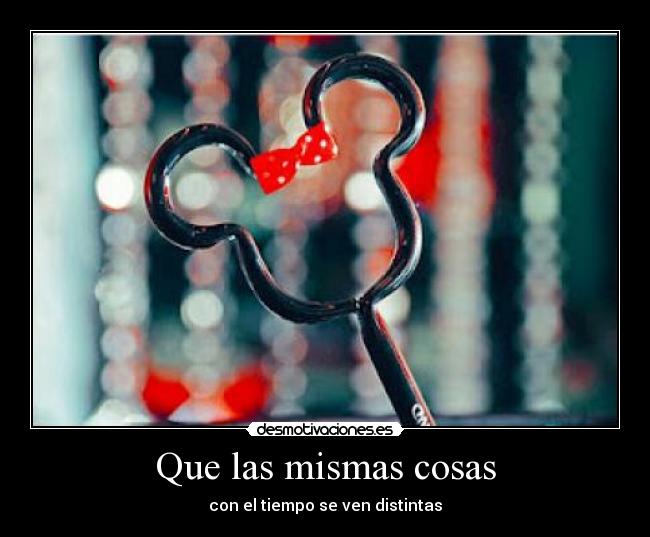 Que las mismas cosas - 