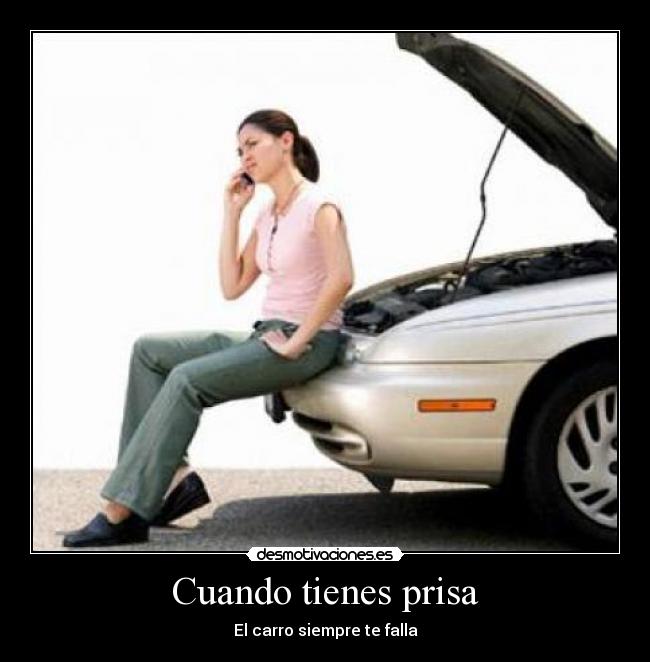 carteles prisa desmotivaciones