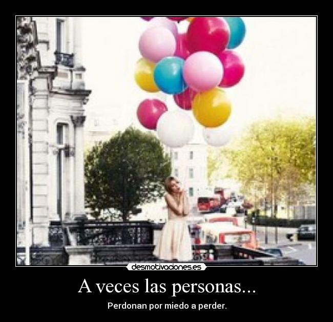 A veces las personas... - 