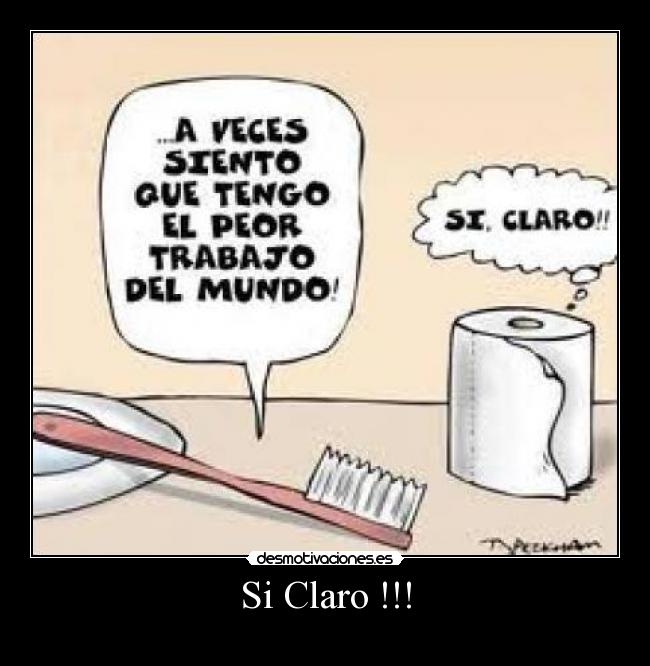 Si Claro !!! - 