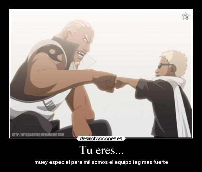 Tu eres... -