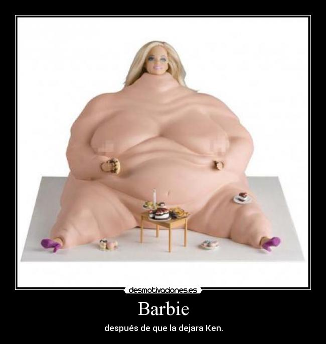 Barbie - después de que la dejara Ken.
