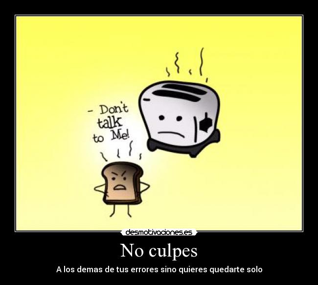 carteles noculpes79 desmotivaciones