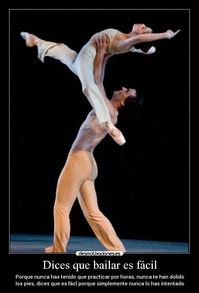 Dices que bailar es fácil - 
