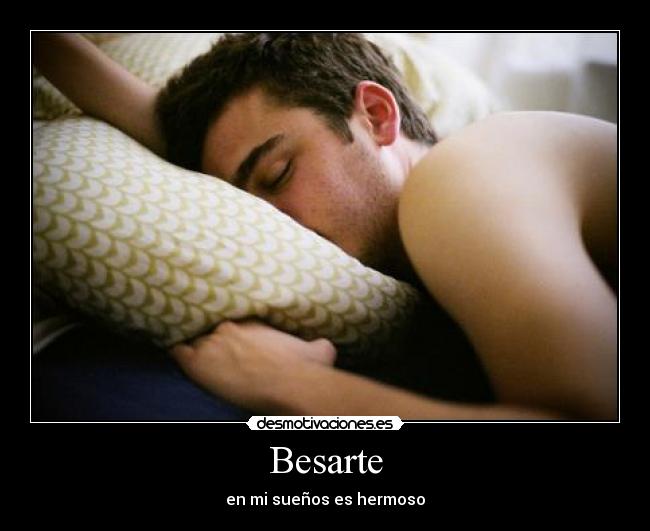 Besarte - en mi sueños es hermoso