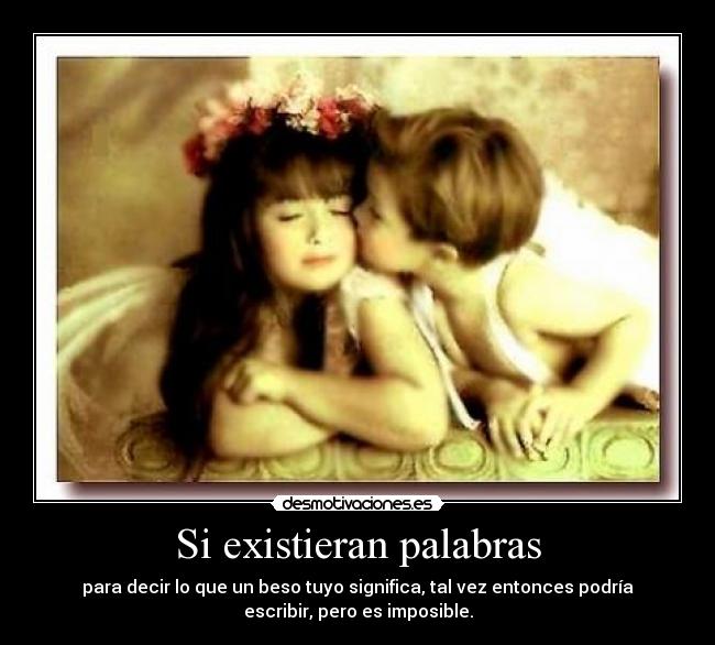 Si existieran palabras - 