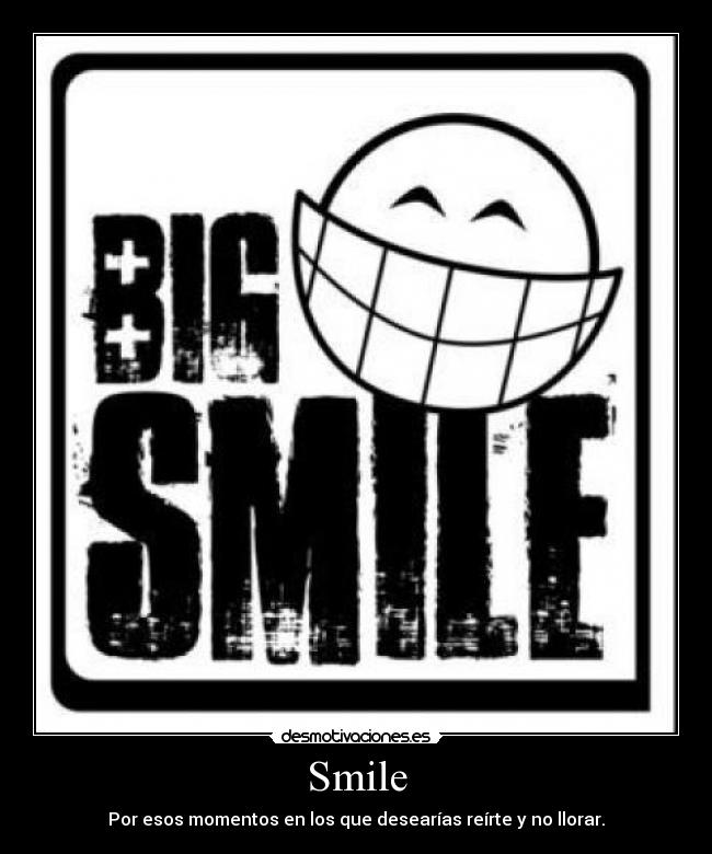 carteles smile desmotivaciones