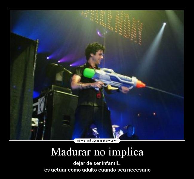 Madurar no implica - 