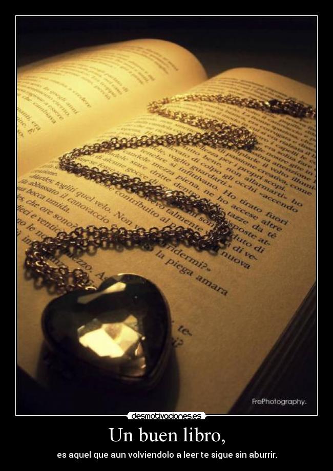 Un buen libro, - 