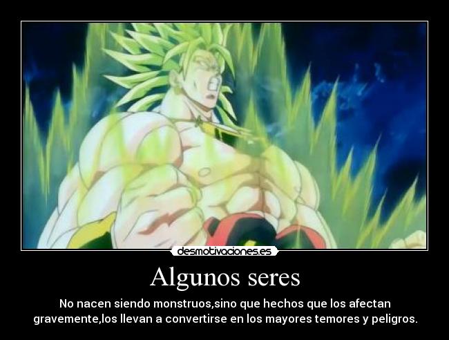 carteles broly monstruos desmotivaciones