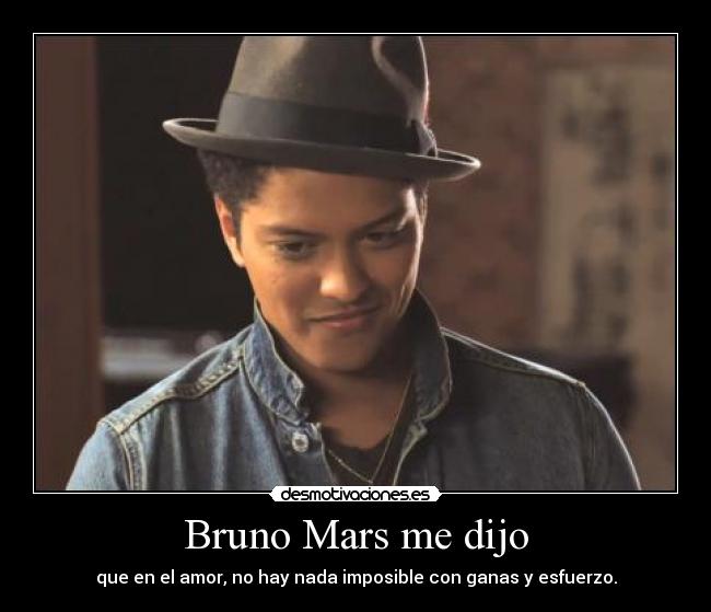 Bruno Mars me dijo - 