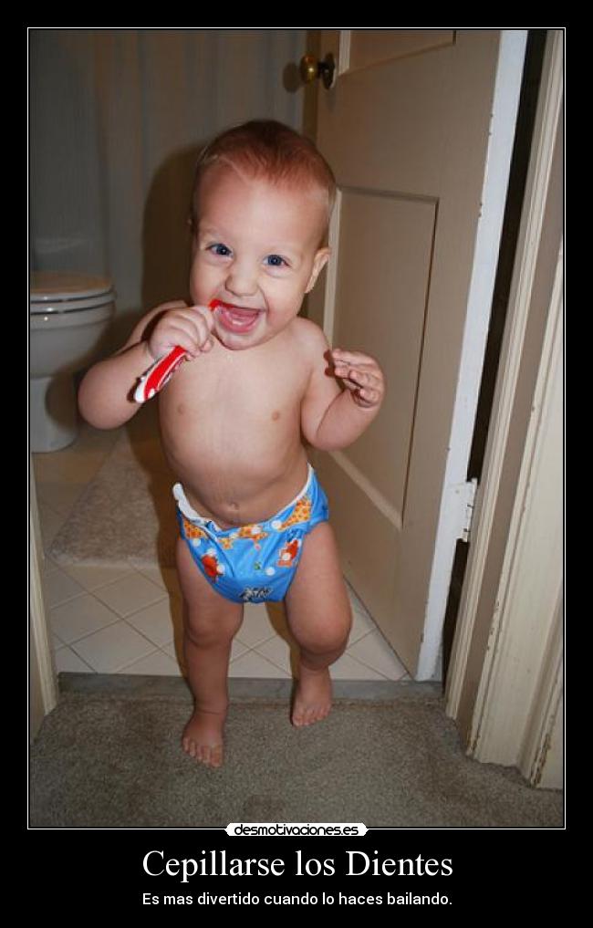 carteles dance good brushing good desmotivaciones