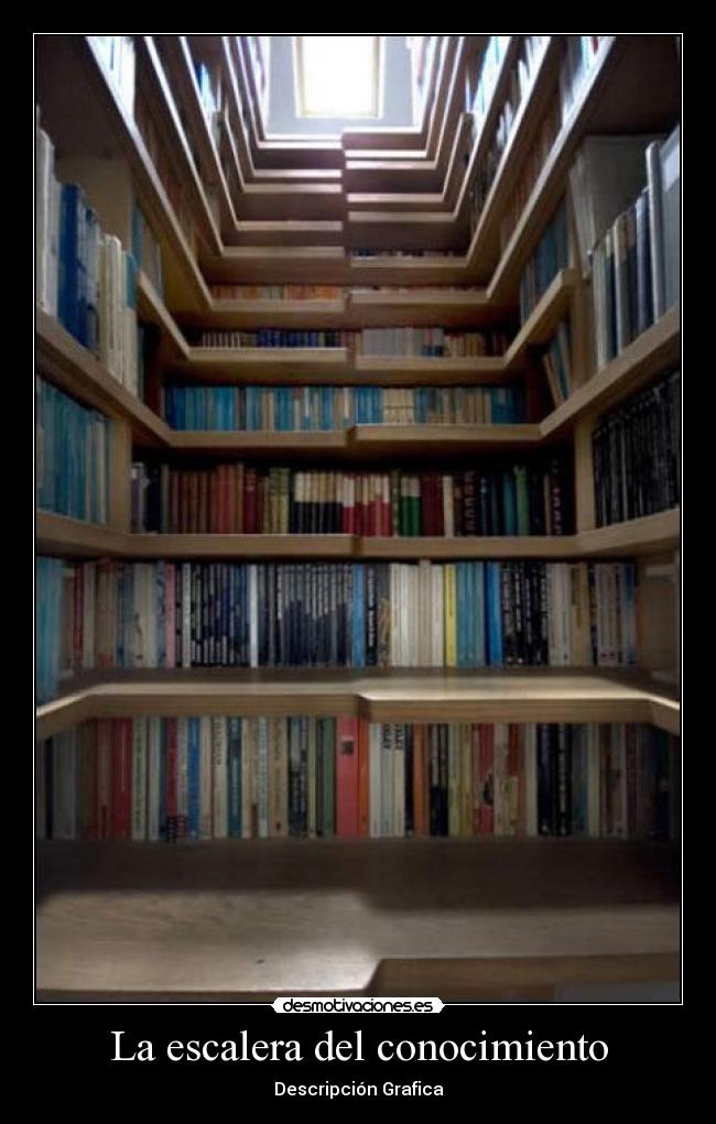 La escalera del conocimiento -