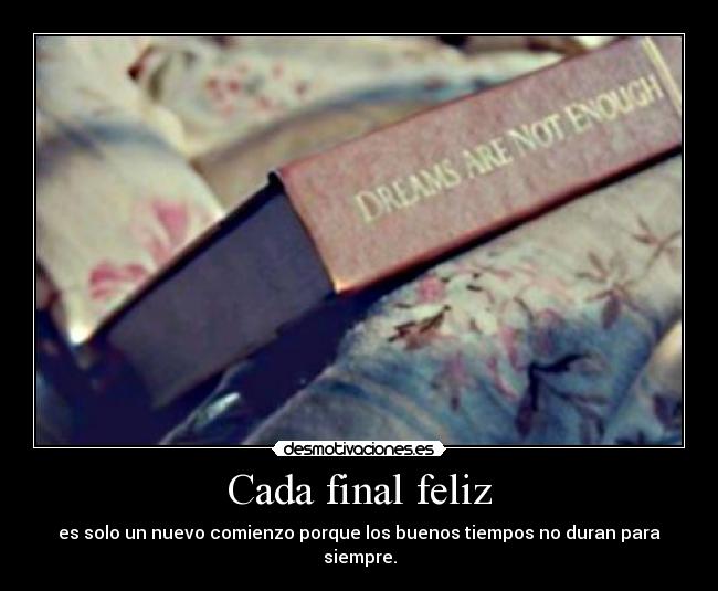 Cada final feliz -