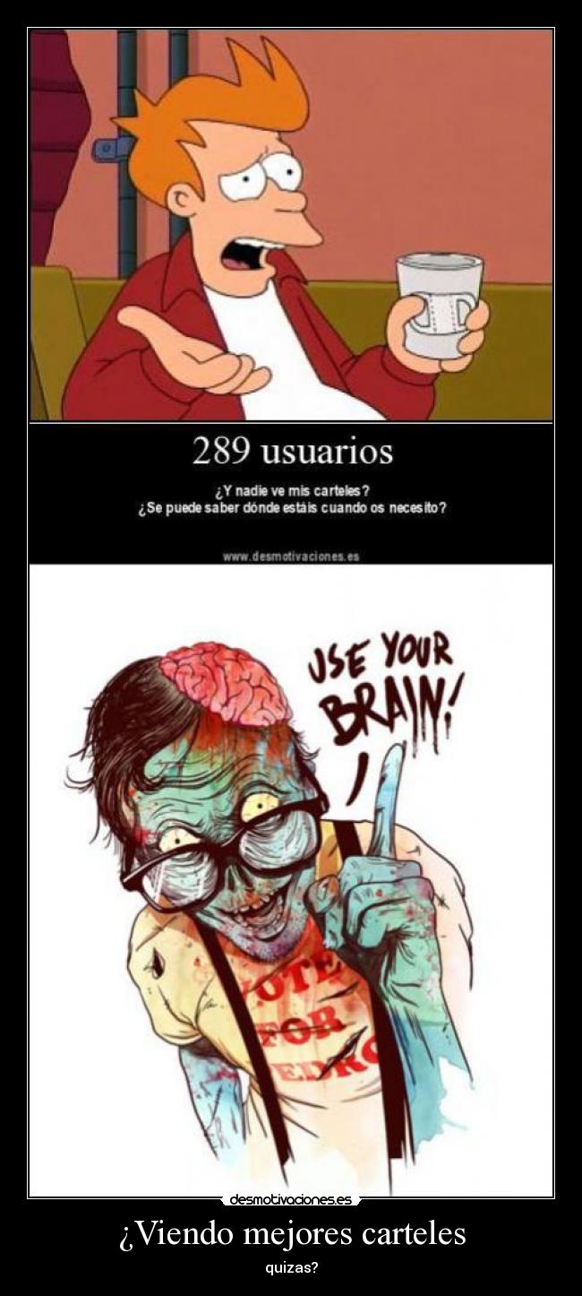 ¿Viendo mejores carteles - 