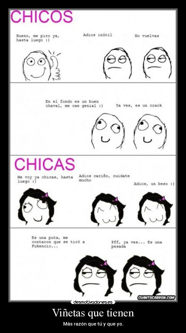 Viñetas que tienen - Más razón que tú y que yo.