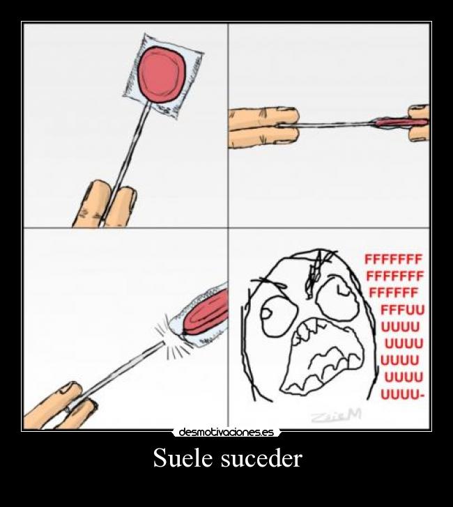 Suele suceder -