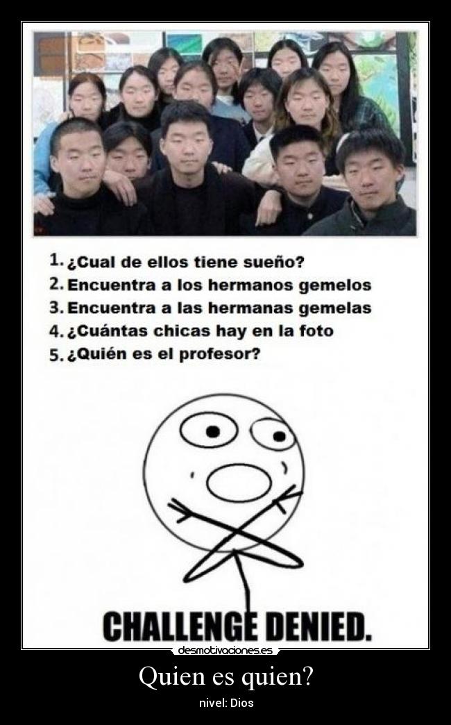Quien es quien? - nivel: Dios