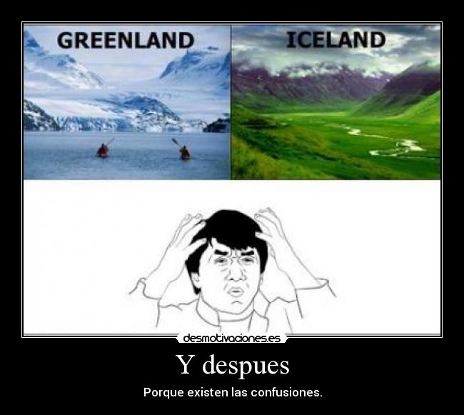 Y despues - Porque existen las confusiones.