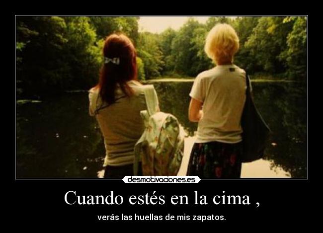 Cuando estés en la cima , - 