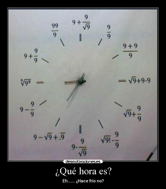 carteles que hora hace frio desmotivaciones