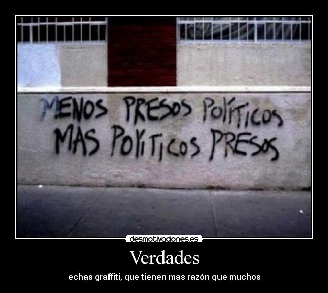 Verdades - echas graffiti, que tienen mas razón que muchos