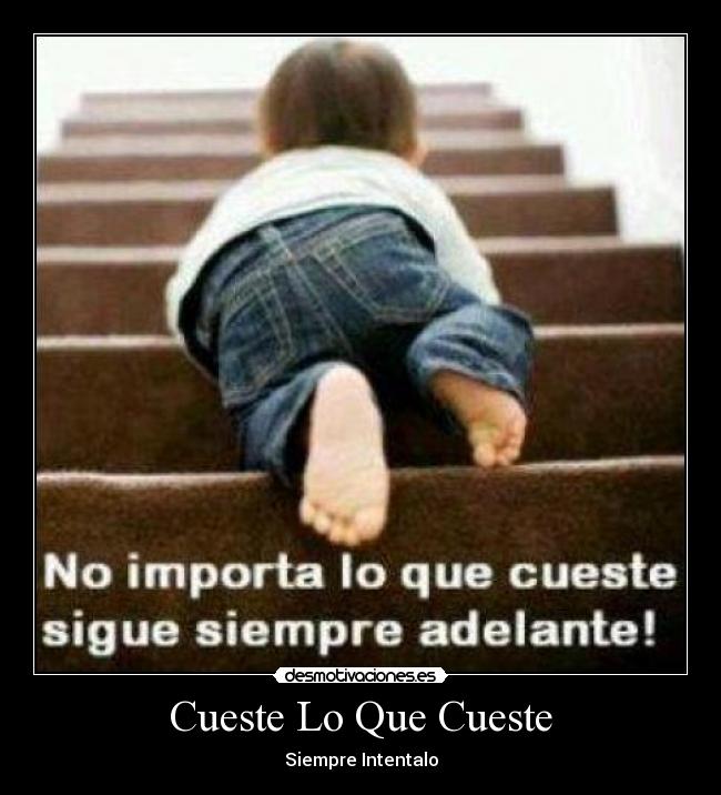 carteles siempre intentalo desmotivaciones