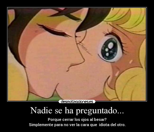 Nadie se ha preguntado... -