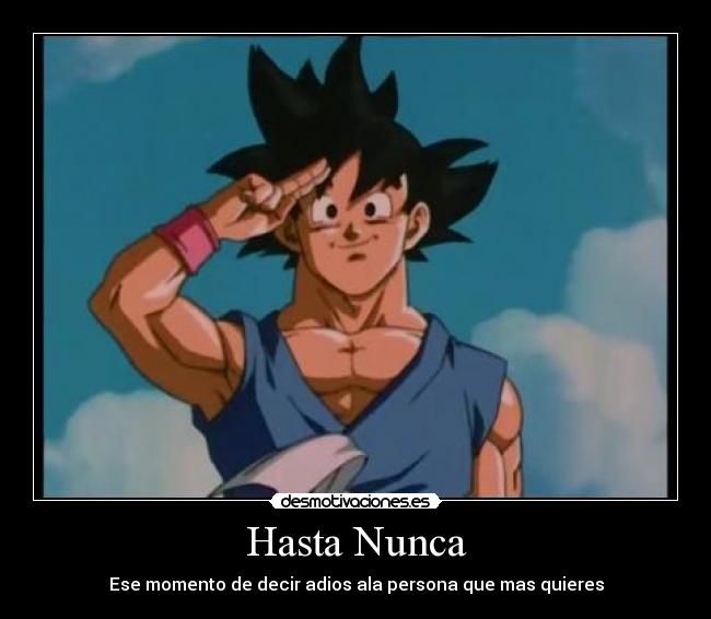 Hasta Nunca -