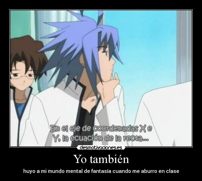 carteles sukisyo mundo mental fantasia pelo azul anime ecuacion desmotivaciones